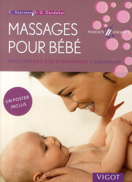 Emprunter Massages pour bébé. Procurer bien-être et apaisement à son enfant livre