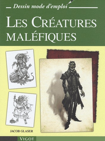 Emprunter Les créatures maléfiques livre
