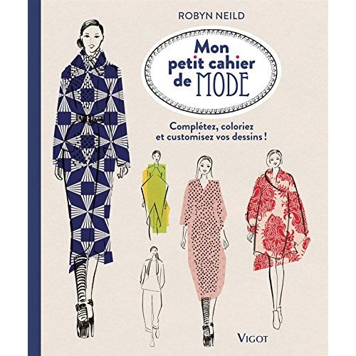 Emprunter Mon petit cahier de mode livre