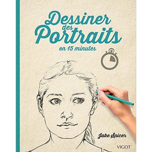Emprunter Dessiner des Portraits en 15 minutes livre