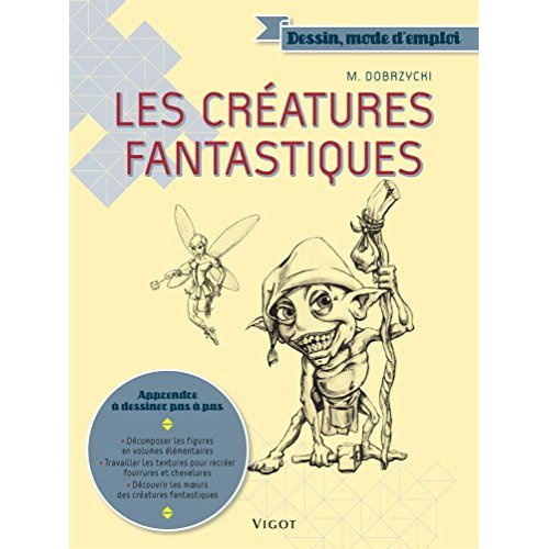 Emprunter Les créatures fantastiques livre