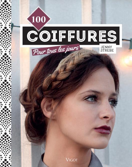 Emprunter 100 coiffures pour tous les jours livre