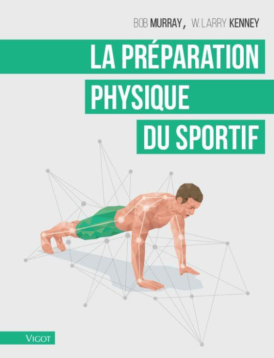 Emprunter La préparation physique du sportif livre