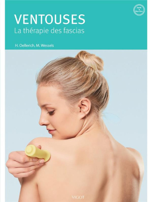 Emprunter Ventouses. Automassage et cupping thérapie livre