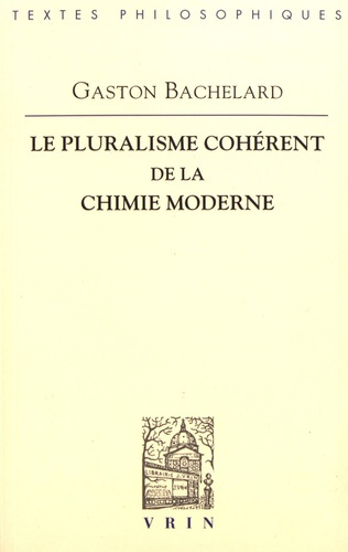 Emprunter LE PLURALISME COHERENT DE LA CHIMIE MODERNE livre