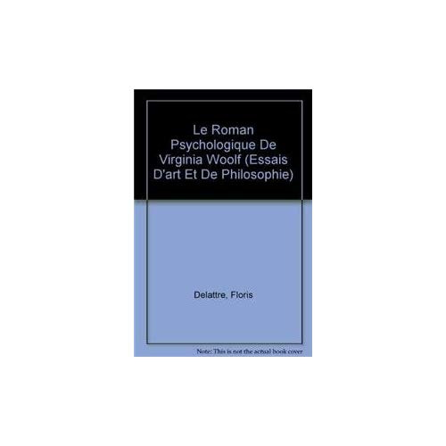 Emprunter LE ROMAN PSYCHOLOGIQUE DE VIRGINIA WOOLF livre