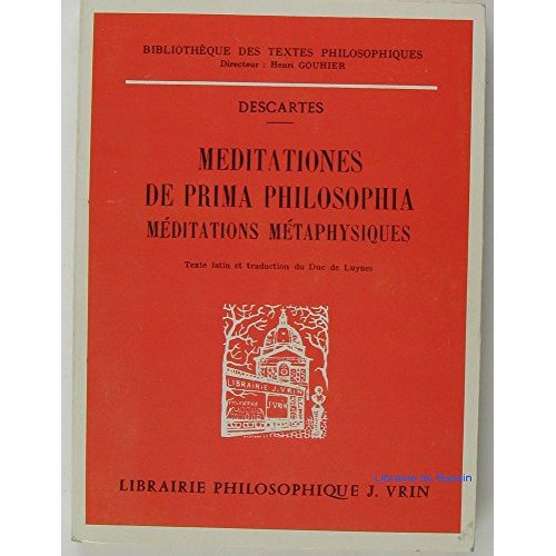 Emprunter MEDITATIONES DE PRIMA PHILOSOPHIA MEDITATIONS METAPHYSIQUES livre