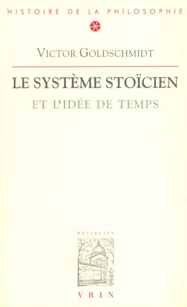 Emprunter LE SYSTEME STOICIEN ET L'IDEE DE TEMPS livre