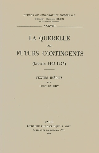 Emprunter QUERELLE DES FUTURS CONTINGENTS, LOUVAIN 1465-1475 (LA) livre