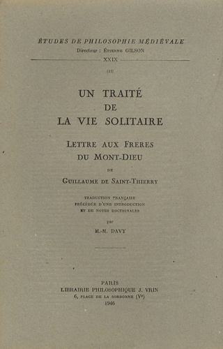 Emprunter UN TRAITE DE LA VIE SOLITAIRE EPISTOLA AD FRATES DE MONTE DEI livre