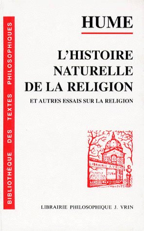 Emprunter L'HISTOIRE NATURELLE DE LA RELIGION ET AUTRES ESSAIS SUR LA RELIGION livre