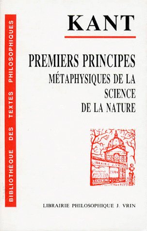 Emprunter PREMIERS PRINCIPES METAPHYSIQUES DE LA SCIENCE DE LA NATURE livre