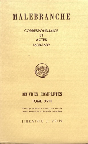 Emprunter OEUVRES COMPLETES T XVIII, CORRESPONDANCE ET ACTES (1638-1689) livre