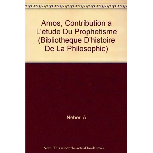 Emprunter AMOS CONTRIBUTION A L'ETUDE DU PROPHETISME livre