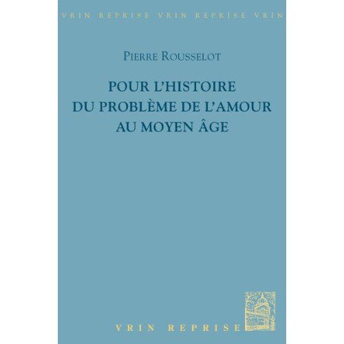 Emprunter POUR L'HISTOIRE DE L'AMOUR AU MOYEN AGE livre