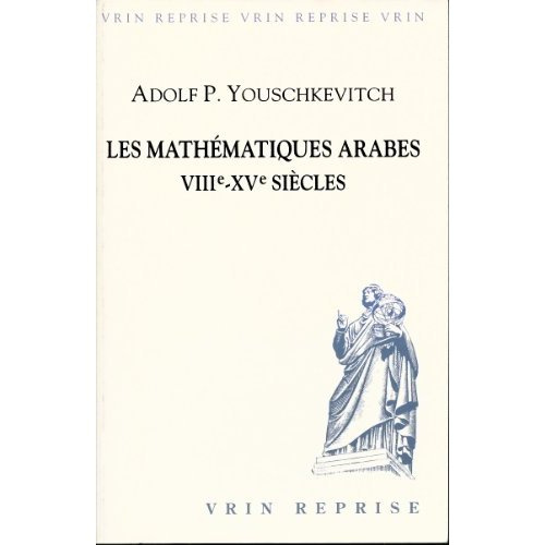 Emprunter LES MATHEMATIQUES ARABES VIIIE-XVE SIECLES livre