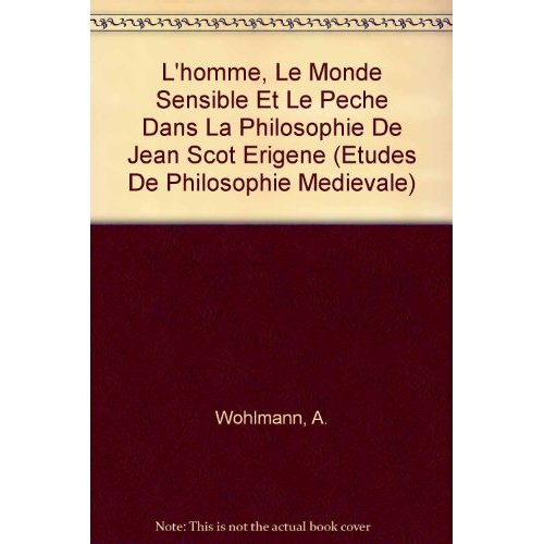 Emprunter L'Homme, le monde sensible et le péché dans la philosophie de Jean Scot Erigène livre