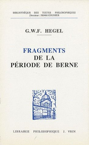 Emprunter Fragments de la période de Berne (1793-1796) livre