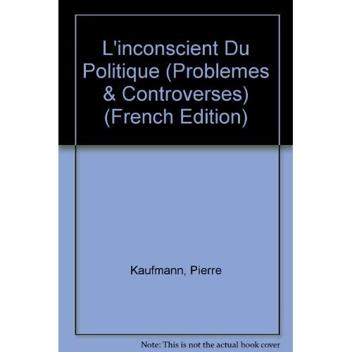 Emprunter L'INCONSCIENT DU POLITIQUE livre