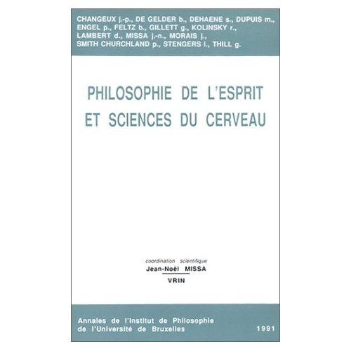 Emprunter ANN UNIV BRUXELLES 1991, PHILOSOPHIE DE L'ESPRIT ET SCIENCES DU CERVEAU livre