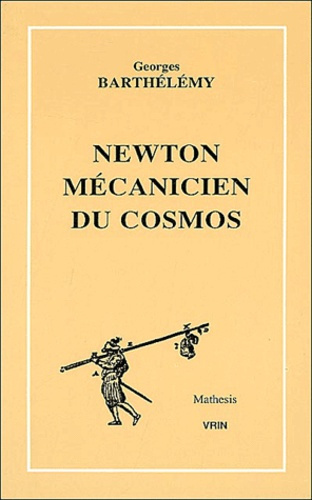 Emprunter NEWTON MECANICIEN DU COSMOS livre