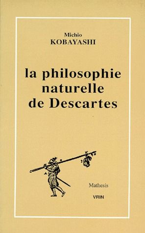 Emprunter LA PHILOSOPHIE NATURELLE DE DESCARTES livre