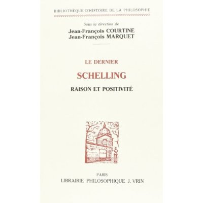 Emprunter LE DERNIER SCHELLING RAISON ET POSITIVITE livre