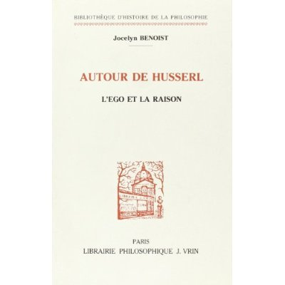 Emprunter AUTOUR DE HUSSERL L'EGO ET LA RAISON livre