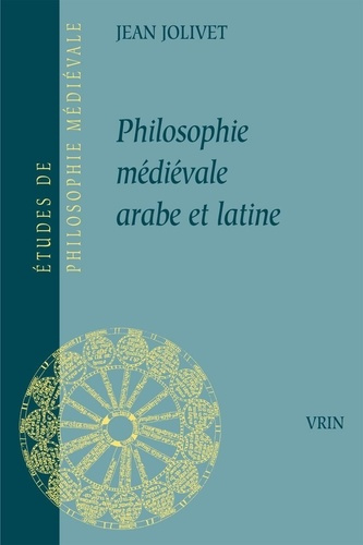 Emprunter PHILOSOPHIE MEDIEVALE ARABE ET LATINE livre