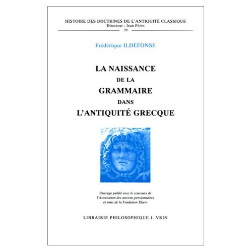 Emprunter LA NAISSANCE DE LA GRAMMAIRE DANS L'ANTIQUITE GRECQUE livre