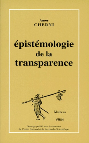 Emprunter EPISTEMOLOGIE DE LA TRANSPARENCE SUR L'EMBRYOLOGIE DE A VON HALLER livre
