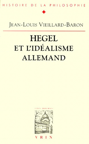 Emprunter Hegel et l'idéalisme allemand livre