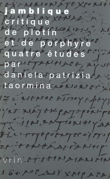 Emprunter JAMBLIQUE, CRITIQUE DE PLOTIN ET DE PORPHYRE livre