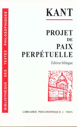 Emprunter PROJET DE PAIX PERPETUELLE ESQUISSE PHILOSOPHIQUE (1795) livre