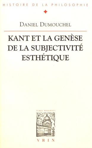 Emprunter KANT ET LA GENESE DE LA SUBJECTIVITE ESTHETIQUE livre