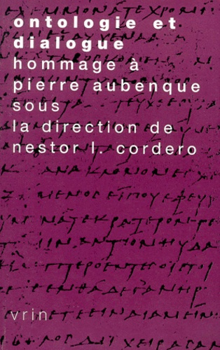 Emprunter ONTOLOGIE ET DIALOGUE MELANGES EN HOMMAGE A PIERRE AUBENQUE AVEC SA COLLABORATION livre