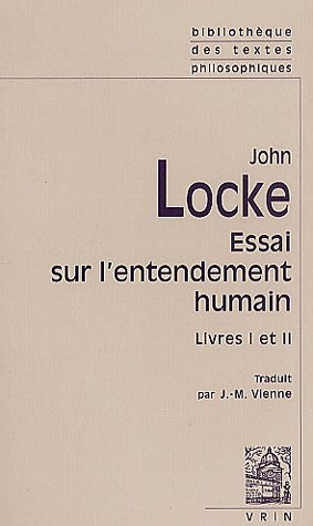 Emprunter ESSAI PHILOSOPHIQUE CONCERNANT L'ENTENDEMENT HUMAIN (LIVRES I-II) livre
