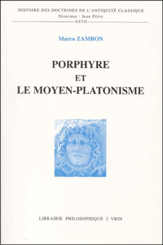 Emprunter PORPHYRE ET LE MOYEN-PLATONISME livre