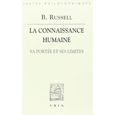 Emprunter LA CONNAISSANCE HUMAINE SA PORTEE ET SES LIMITES livre
