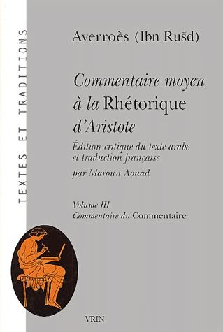 Emprunter COMMENTAIRE MOYEN A LA RHETORIQUE D'ARISTOTE livre