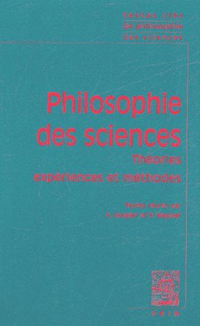 Emprunter TEXTES CLES PHILOSPHIE DES SCIENCES VOL I THEORIES, EXPERIENCES, METHODES livre