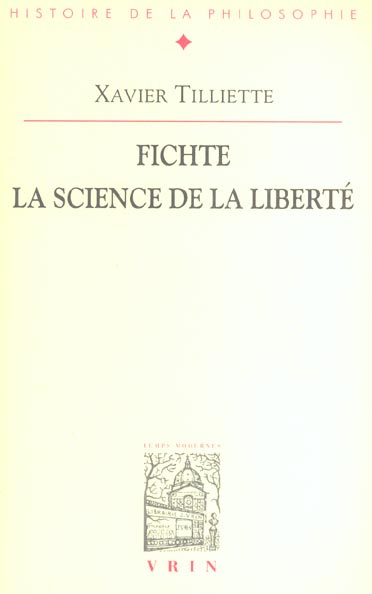 Emprunter FICHTE LA SCIENCE DE LA LIBERTE livre