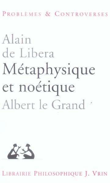 Emprunter METAPHYSIQUE ET NOETIQUE ALBERT LE GRAND livre