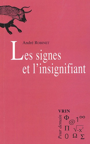 Emprunter LES SIGNES ET L'INSIGNIFIANT livre