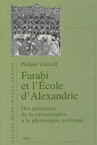 Emprunter AL FARABI ET L'ECOLE D'ALEXANDRIE livre