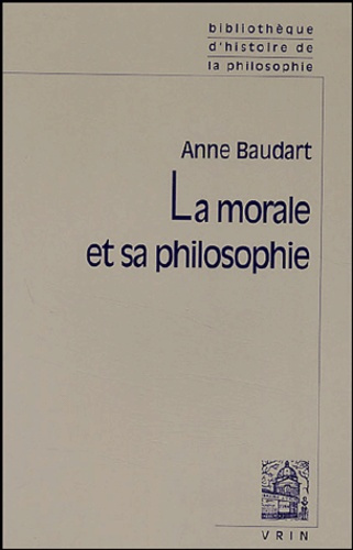 Emprunter LA MORALE ET SA PHILOSOPHIE livre