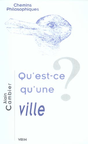 Emprunter QU'EST-CE QU'UNE VILLE? livre