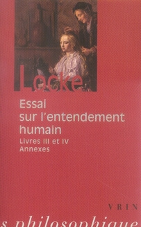 Emprunter ESSAI PHILOSOPHIQUE CONCERNANT L'ENTENDEMENT HUMAIN (LIVRES III-IV ET TEXTES ANNEXES) livre