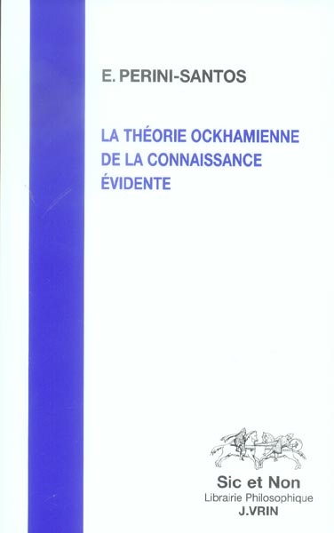 Emprunter LA THEORIE OCKHAMIENNE DE LA CONNAISSANCE EVIDENTE livre