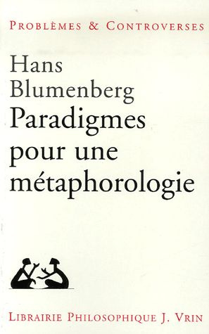 Emprunter PARADIGMES POUR UNE METAPHOROLOGIE livre